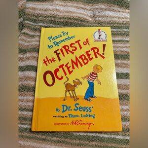 Dr Seuss Please Try to Remember the First of Octember Hardcover Book